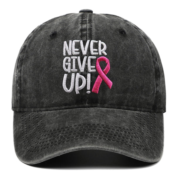 Never Give Up - Proceeds donated to ACS
